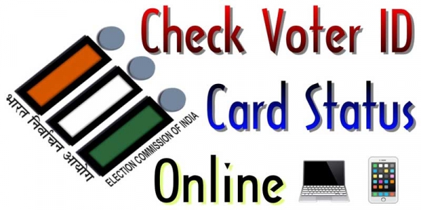 Voter ID Status | How To Check Your Voter ID Status Online