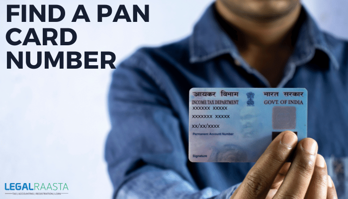 Find A PAN Card Number PAN Card Application LegalRaasta